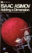 Adding a Dimension by Isaac Asimov