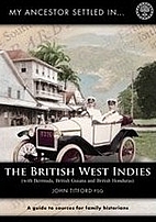 My Ancestor Settled in the British West…