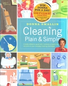 Cleaning Plain & Simple: A ready reference…