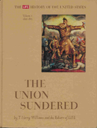 The Union Sundered (LIFE History of the…