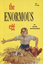The Enormous Egg by Oliver Butterworth