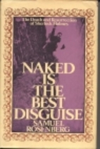 Naked Is the Best Disguise: The Death and…