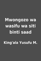 Mwongozo wa wasifu wa siti binti saad by…