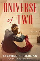 Universe of Two: A Novel by Stephen P.…