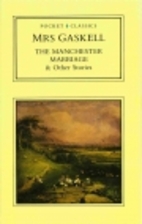 The Manchester Marriage and Other Stories by…