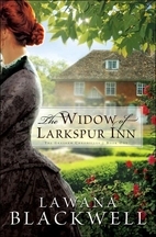 The Widow of Larkspur Inn by Lawana…