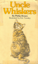 Uncle Whiskers by Philip Brown