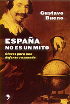 Espana no es un mito. Claves para una…