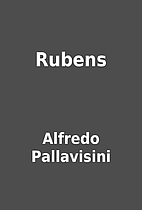 Rubens by Alfredo Pallavisini