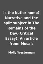 Is the butler home? Narrative and the split…