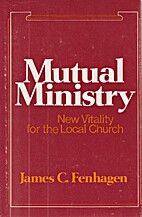 Mutual Ministry: New Vitality for the Local…