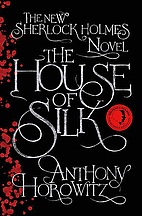 The House of Silk by Anthony Horowitz