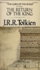 The Return of The King by J. R. R. Tolkien