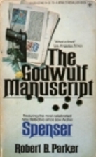 The Godwulf Manuscript by Robert B. Parker