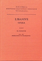Libanius: Opera. Recensuit Richardus…