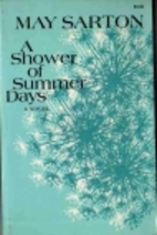 A Shower of Summer Days by May Sarton