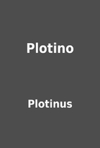 Plotino by Plotinus