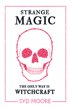 Strange Magic: An Essex Witches Mystery by…