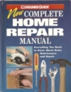 Complete Home Repair Manual by Dan Ramsey