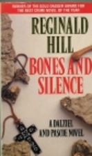 Bones and Silence by Reginald Hill