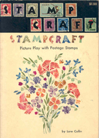 Stampcraft; picture play with postage stamps…