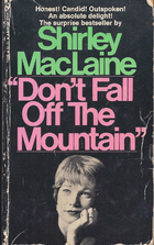 Don't fall off the mountain by Shirley…
