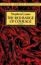 The Red Badge of Courage by Stephen Crane