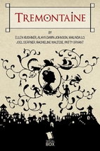 Tremontaine Season One by Ellen Kushner