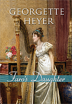Faro's Daughter by Georgette Heyer