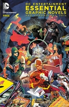 DC Entertainment Essential Graphic Novels…