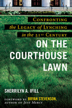 On the Courthouse Lawn, Revised Edition:…