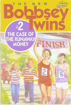The Case of the Runaway Money by Laura Lee…