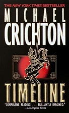 Timeline by Michael Crichton