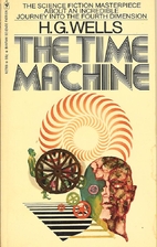 The Time Machine by H. G. Wells