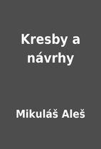 Kresby a návrhy by…