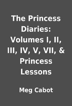 The Princess Diaries: Volumes I, II, III,…