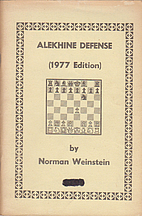 Alekhine Defense (1977 Edition) by Norman…