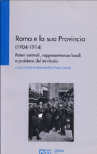 Roma e la sua Provincia (1904-1914) : poteri…