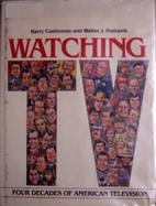 Watching TV : four decades of American…