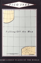Falling Off the Map: Some Lonely Places of…