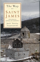 The Way of St. James by James Bentley