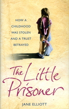 The Little Prisoner by Jane Elliott