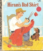 Hiram's Red Shirt by Mabel Watts