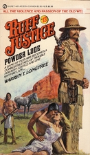 Ruff Justice 13: Powder Lode by Warren T.…