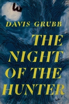 The Night of the Hunter by Davis Grubb