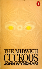 The Midwich Cuckoos by John Wyndham