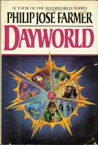 Dayworld by Philip José Farmer