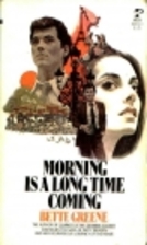 Morning is a Long Time Coming by Bette…