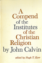 Compend of the Institutes of the Christian…