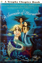 A Treasury of Mermaids: Mermaid Tales from…